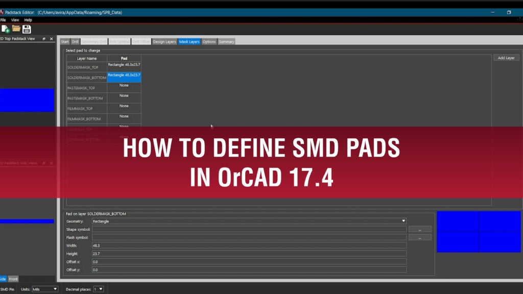 How to Define SMD Pads using OrCAD and Allegro Padstack Editor EMA Design Automation