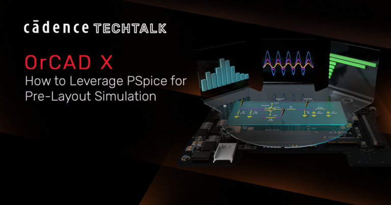 Social Media Banners Leveraging PSpice to accelerate PCB design Jul2025 1200x628 01a Optimized